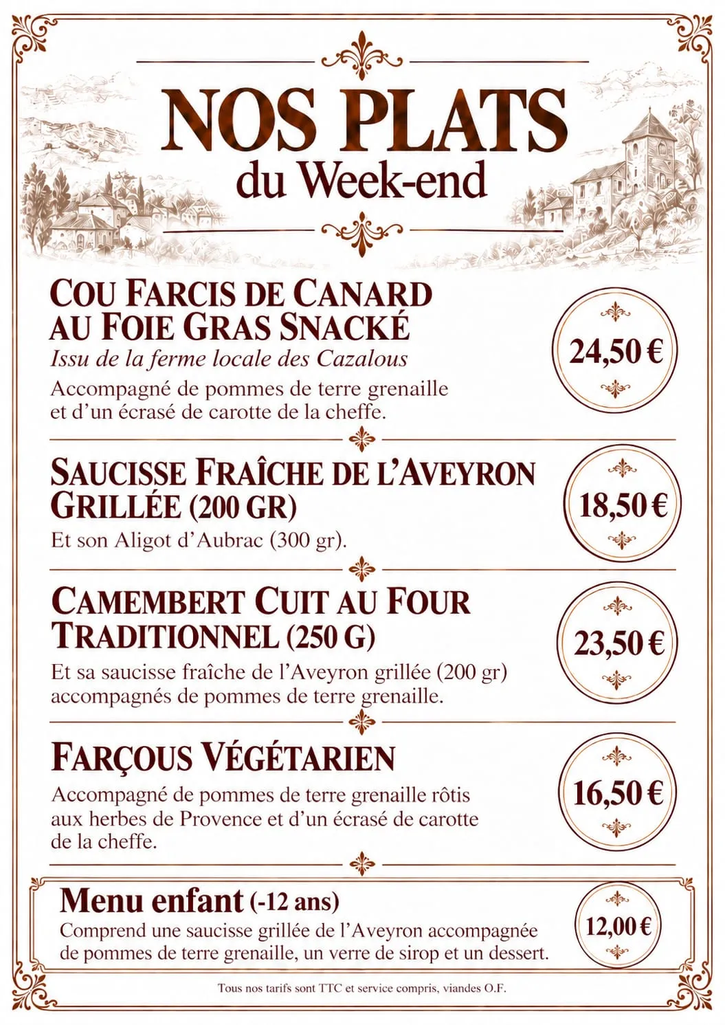 Carte d’hiver, plats du week-end : cou farci de canard au foie gras snacké, saucisse fraîche de l’Aveyron grillée et aligot d’Aubrac, camembert cuit au four, farçous végétarien, menu enfant à 12 €